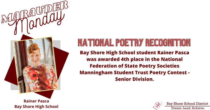 It's Marauder Monday! This week we're recognizing Bay Shore High School student Rainer Pasca.